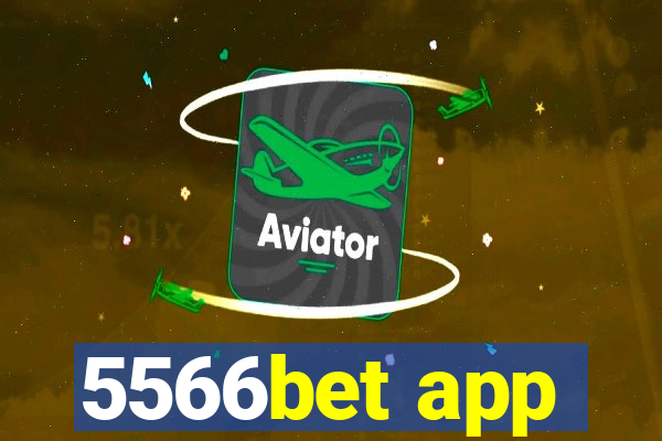 5566bet app